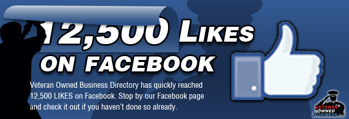 12,500 Facebook Fans - Veteran Owned Business