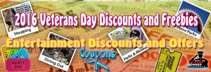 2016 Veterans Day Entertainment Discounts and Offers