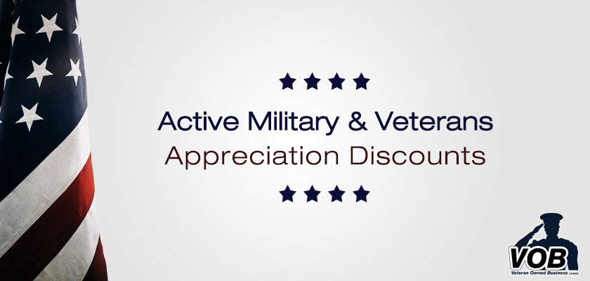 Active Military and Veterans Appreciation Discounts