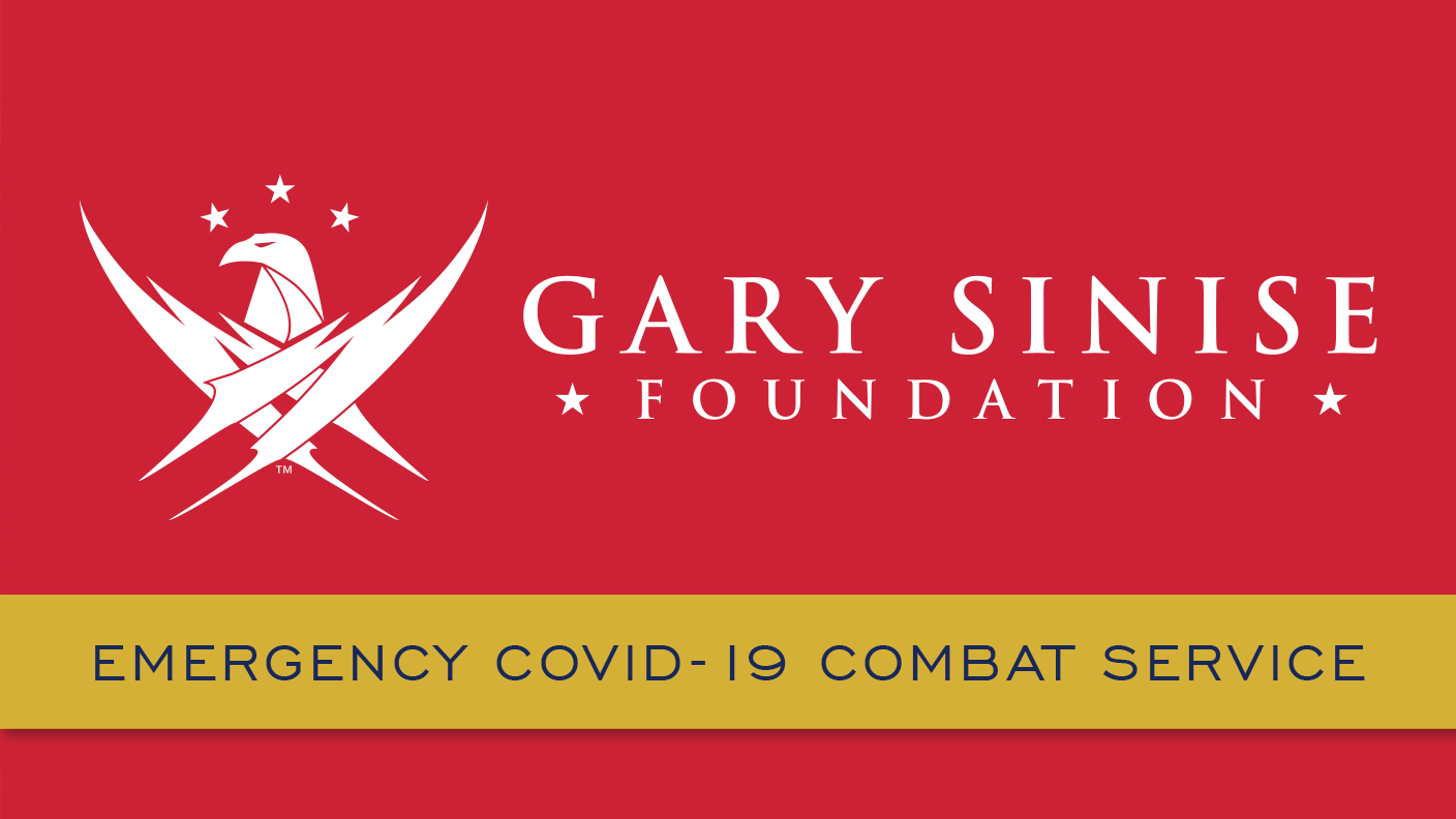 Gary Sinise Foundation Emergency COVID-19 Combat Service