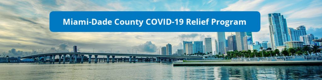 Miami-Dade COVID-19 Relief Programs for Veterans and Active Military Miami-Dade COVID-19 Relief Programs for Veterans and Active Military