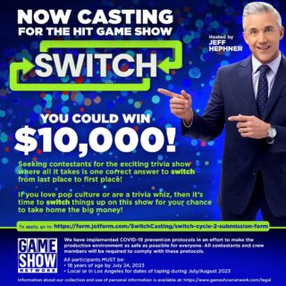 Now Casting in Southern California SWITCH (Hosted By Jeff Hephner) - The Hit GSN Game Show Is Back and Looking For Contestants