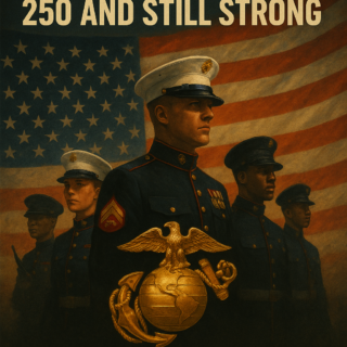 Semper Fi - 250 and Still Strong USMC Birthday Song