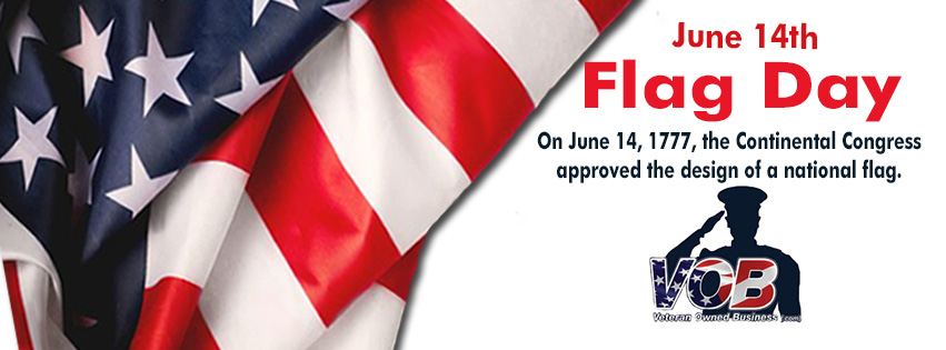 June 14th - National Flag Day!