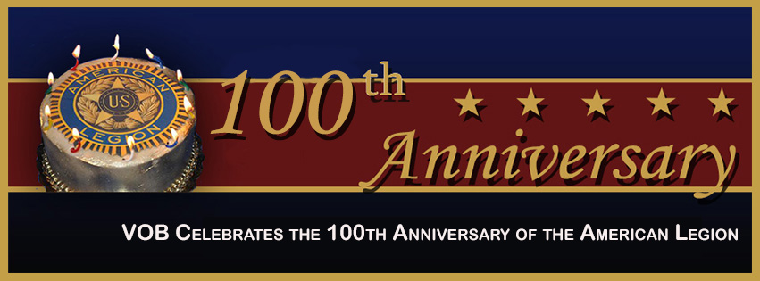 Happy 100th Birthday American Legion! Happy 100th Birthday American Legion!